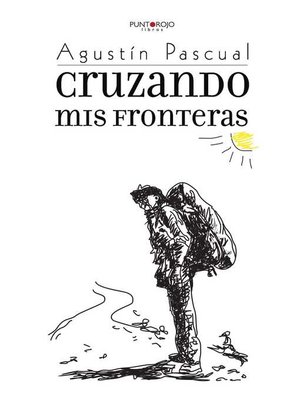 cover image of Cruzando mis fronteras